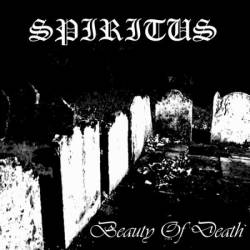 Spiritus (UK) : Beauty of Death
